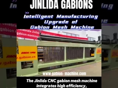 การปรับปรุงการผลิตที่ฉลาดของ Jinlida Gabion Mesh Machine